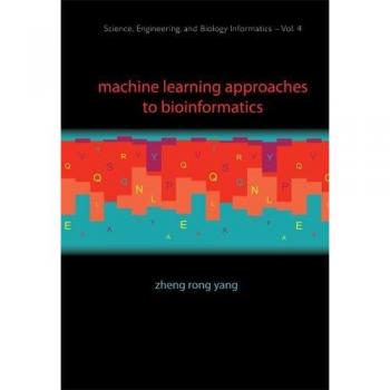 Bioinformatics Machine Learning Strategies: Insights from World Scientific and Yang, Zheng Rong