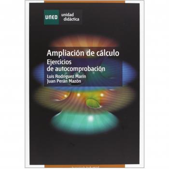 Ampliación de Cálculo. Ejercicios de Autocomprobación