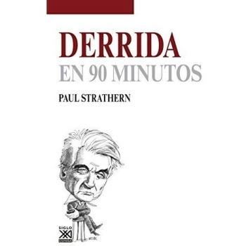 Derrida en 90 minutos - Strathern, Paul