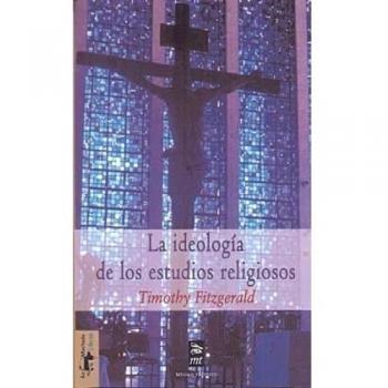 La ideología de los estudios religiosos