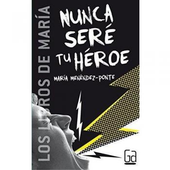 Nunca seré tu héroe