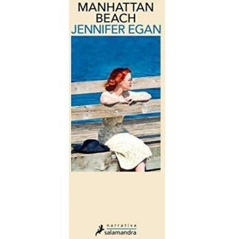 Manhattan Beach: A Novel by Jennifer Egan (Hardcover & Paperback Edition)