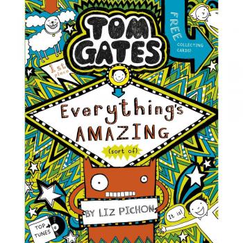 Tom Gates: Everything's Amazing
