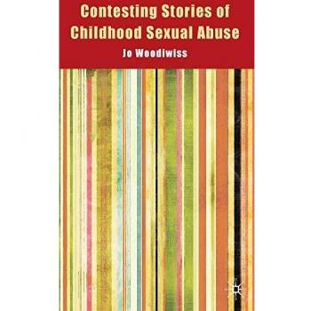 Contesting Stories of Childhood Sexual Abuse