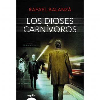 Los dioses carnívoros