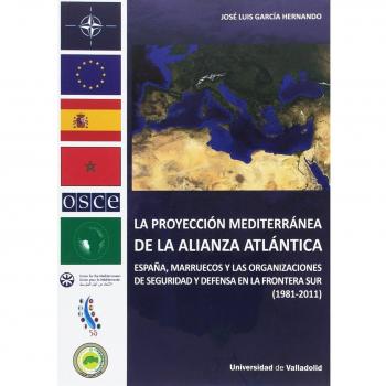 LA PROYECCIÓN MEDITERRÁNEIA DE LA ALIANZA