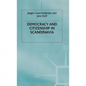 Democracy and Citizenship in Scandinavia