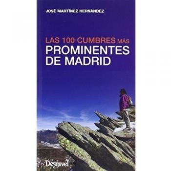 Las 100 cumbres más prominentes de Madrid