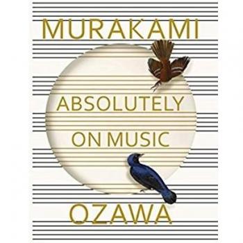 Absolutely on Music: Conversations with Seiji Ozawa