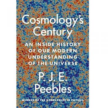 Peebles P Cosmology's Century