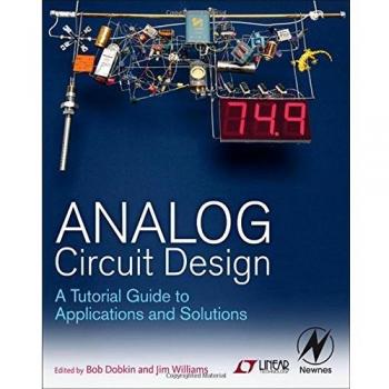 Analog Circuit Design: A Comprehensive Tutorial Guide for Applications and Solutions