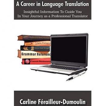Language Translation Career Guide: Insights and Skills for Success