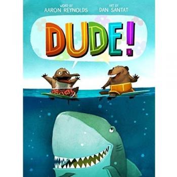 Dude!