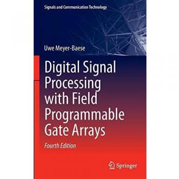 Digital Signal Processing with Field Programmable Gate Arrays con CD