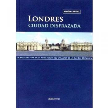 Londres, Ciudad Disfrazada