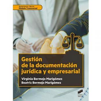 Gestión De la documentación Jurídica y empresarial: 30