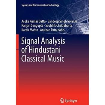 Signal Analysis of Hindustani Classical Music