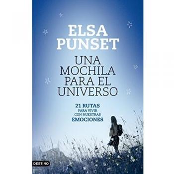 Una mochila para el universo: 21 Rutas para vivir con nuestras emociones