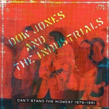 Cant Stand The Midwest 1979-1981 [Vinilo]