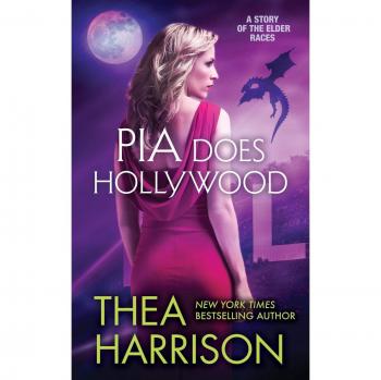 Pia Hace Hollywood (Razas Ancianas, Libro 18) de Thea Harrison