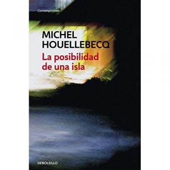 La posibilidad de una isla - Michel Houellebecq