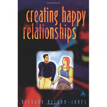 Creating Happy Relationships: A Guide to Building Joyful Connections