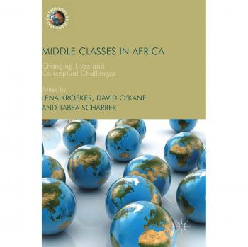 Clases Medias en África: Transformando Vidas y Desafíos Conceptuales (Fronteras de la Globalización)