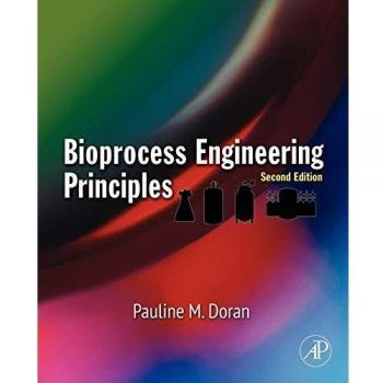 Bioprocess Engineering Principles
