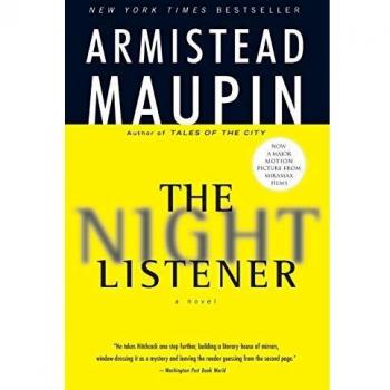 The Night Listener: A Novel by Armistead Maupin