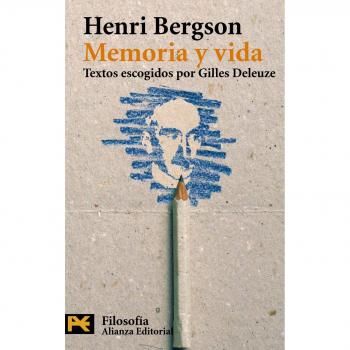 Memoria y vida: Textos escogidos por Gilles Deleuze