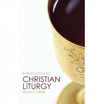 Introduction to Christian Liturgy