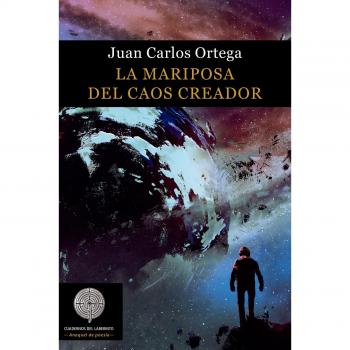 La mariposa del caos creador