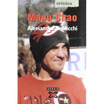 Manu Chao: Música e liberdade