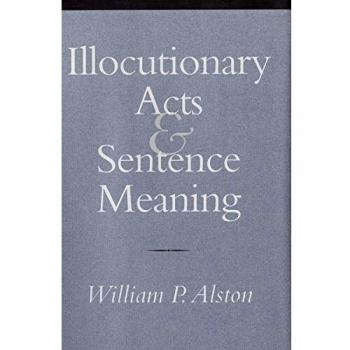 Illocutionary Acts and Sentence Meaning: Hannah Arendt and the Politics of Social Identity