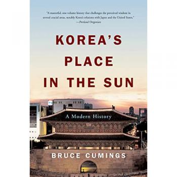 Korea's Place in the Sun: A Modern History - Comprehensive Historical Analysis