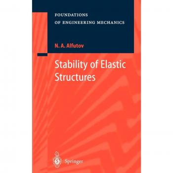 Elastic Structures Stability Springer Edition