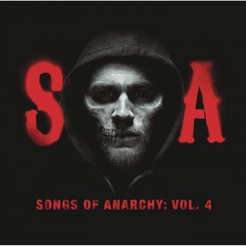 Songs Of Anarchy, Vol. 4 - Sons Of Anarchy (television Soundtrack)