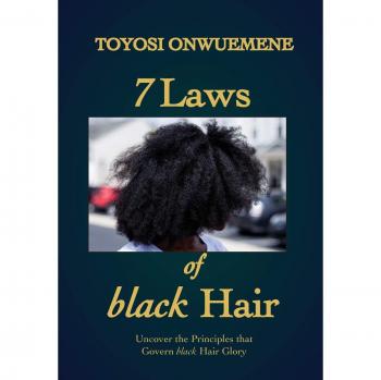 7 Leyes del Cabello Negro: Descubre los Principios que Rigen la Gloria del Cabello Negro - Edición Tapa Dura