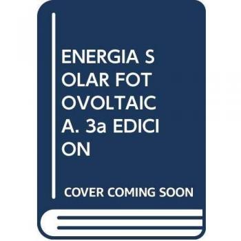 (3ª ed.) energia solar fotovoltaica (+CD-rom)