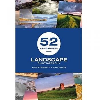 52 Assignments: Landscape Photography
