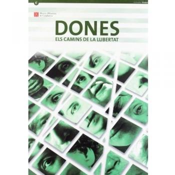 Dones. Els camins de la llibertat