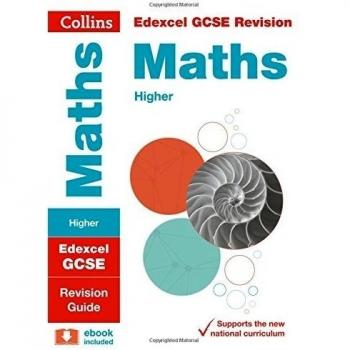 Edexcel GCSE 9-1 Maths Higher Revision Guide: Ideal for home learning, 2022 and 2023 exams