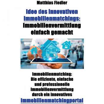 Inmobiliaria Innovadora: Plataforma de Emparejamiento Eficiente y Personalizado