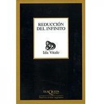 Reducción del infinito - Ida Vitale