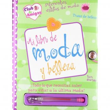 Mi libro de moda y belleza - club de amigas - diferentes estilos