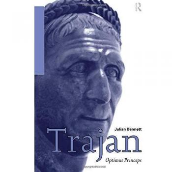 Trajan: Optimus Princeps