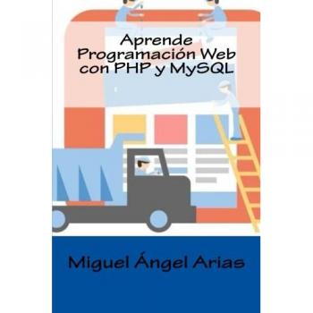Aprende Programación Web con PHP y MySQL