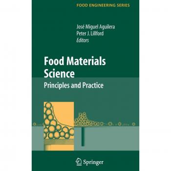Food Materials Science: Principles and Practice (Food Engineering Series) - Springer-Verlag New York Edition