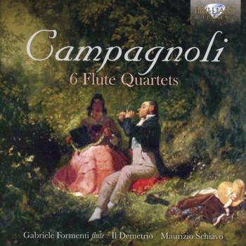 CAMPAGNOLI: 6 Flute Quartets - Gabriele Formenti Il Demetrio Maurizio Schiavo