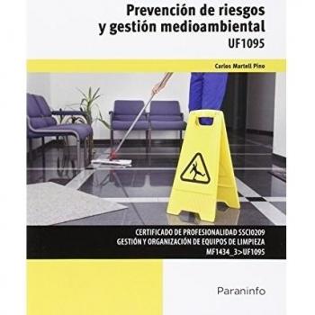 Prevención de riesgos y gestión medioambiental